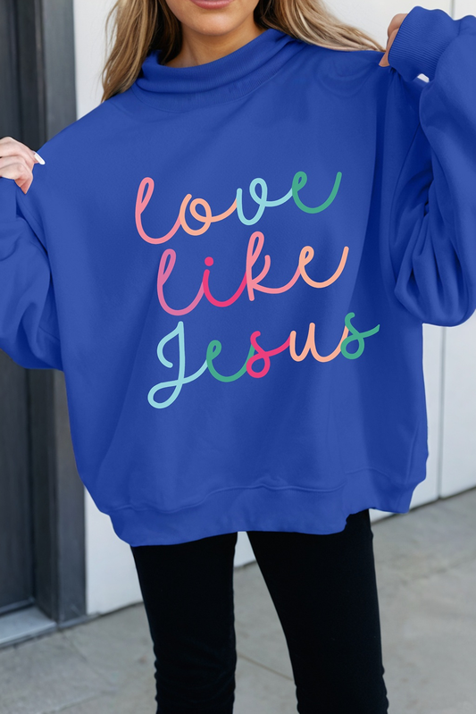 Love Like Jesus Mock Neck Sweatshirt-blue